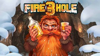 Fire in the Hole 3 Fire in the Hole 3